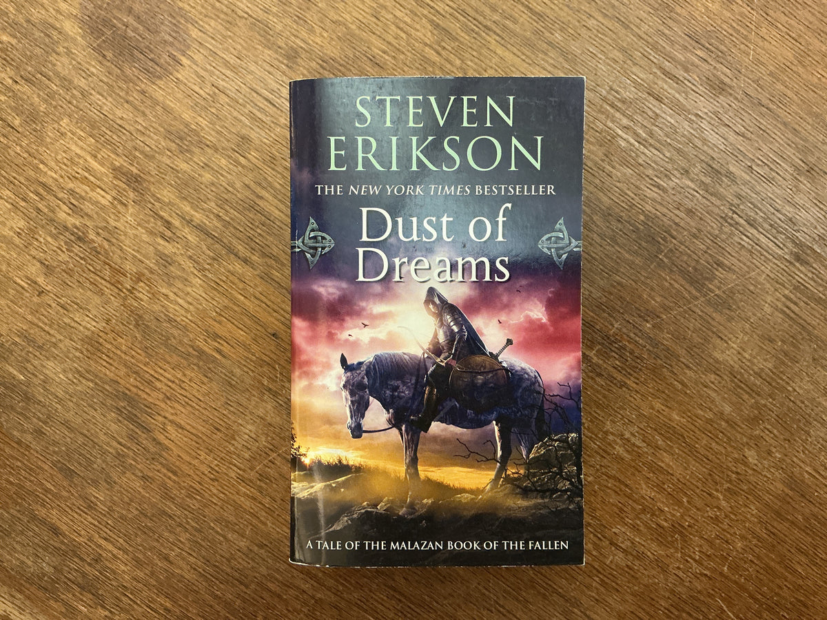 Dust of Dreams #9 (The Malazan Book of the Fallen) by Steven Erikson
