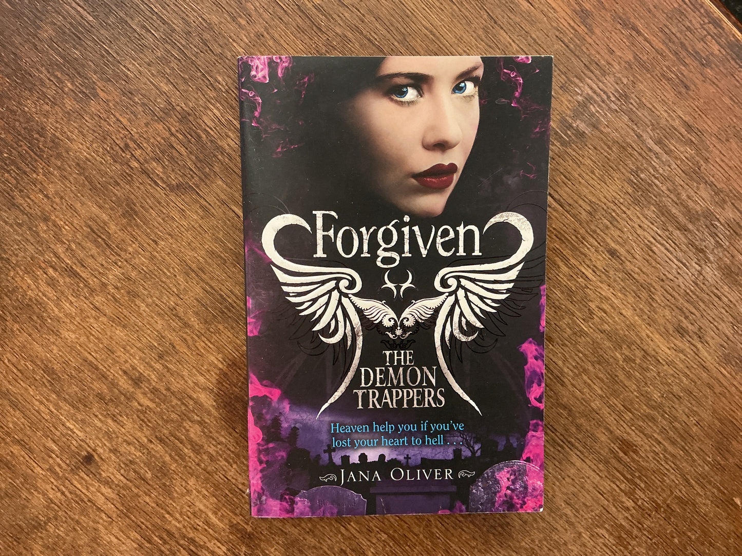 Forgiven #3 (The Demon Trappers Series) by Jana Oliver