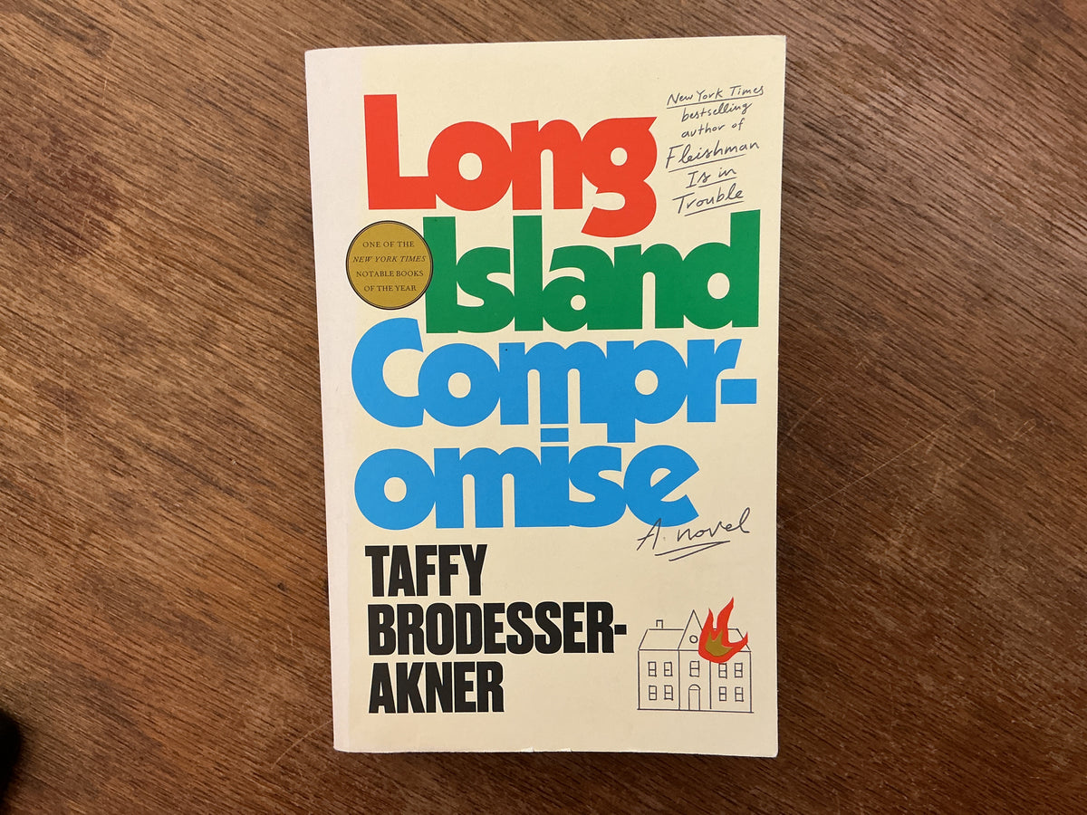 Long Island Compromise by Taffy Brodesser-Akner