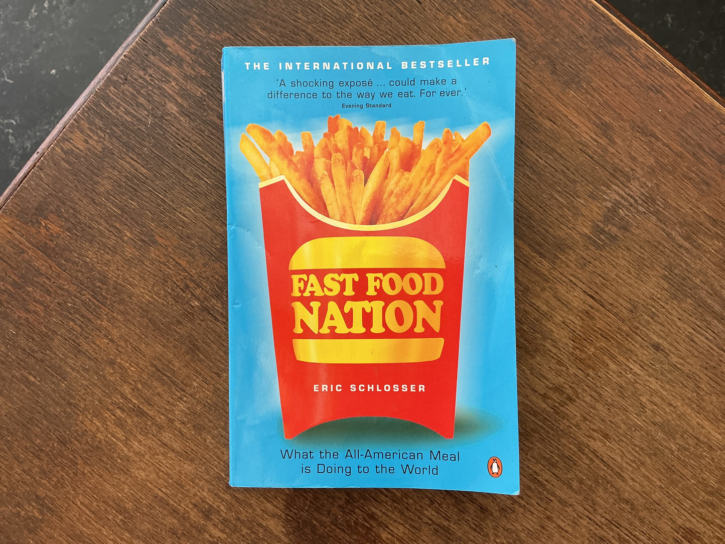 Fast Food Nation by Eric Schlosser