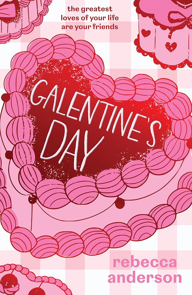 Galentine's Day: A love letter to female friendship, NEW for 2026 cover image