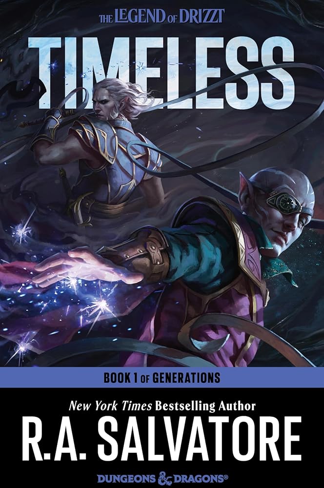 Timeless: A Drizzt Novel (Generations, 1) cover image