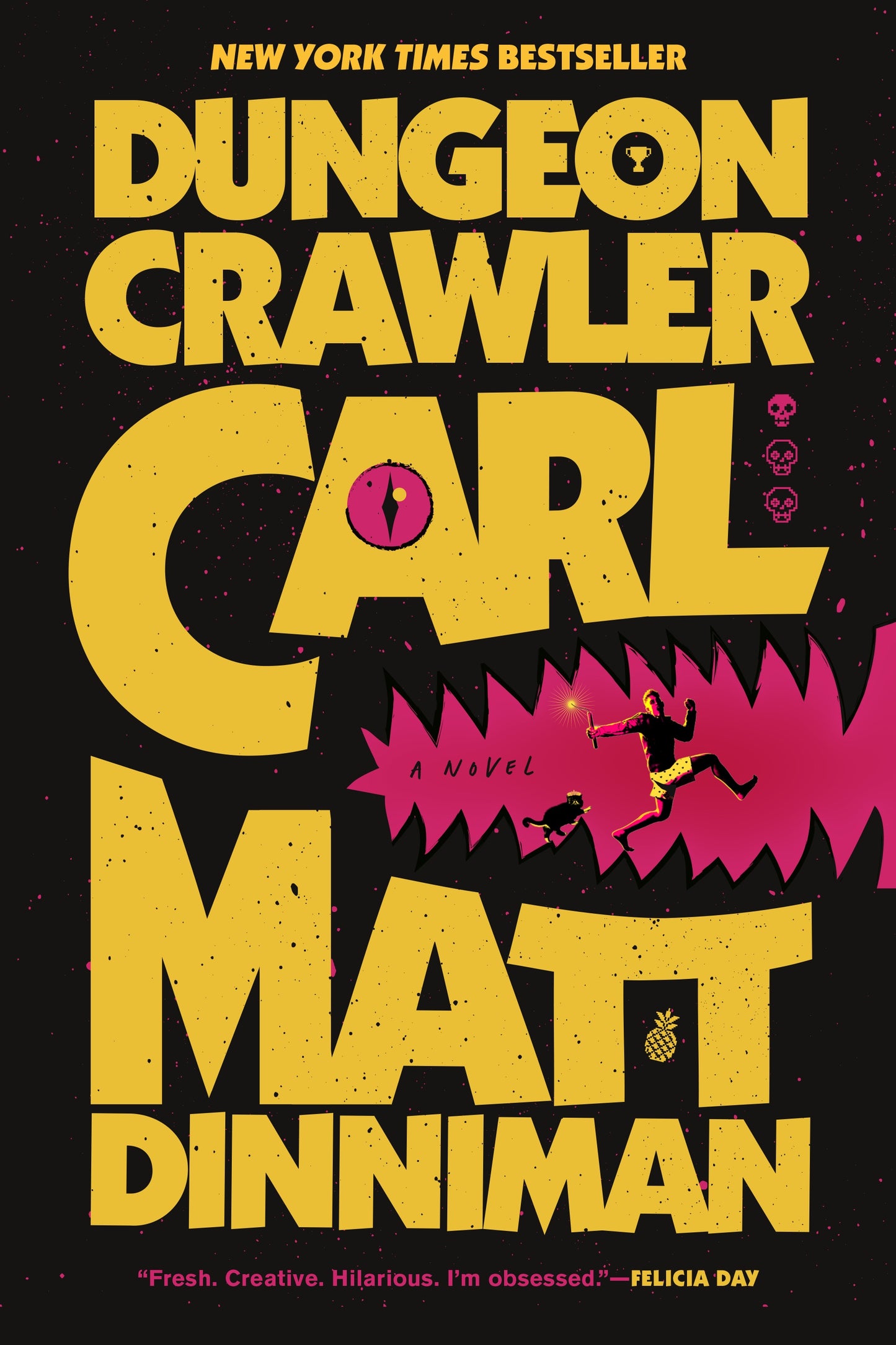 Dungeon Crawler Carl: Book 1: Mass Paperback: US Edition by Matt Dinniman
