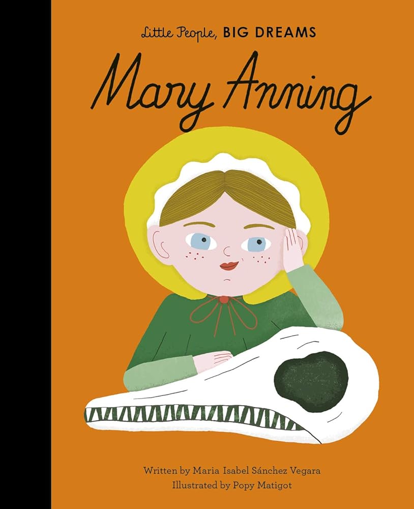 Mary Anning (Little People, BIG DREAMS) cover image