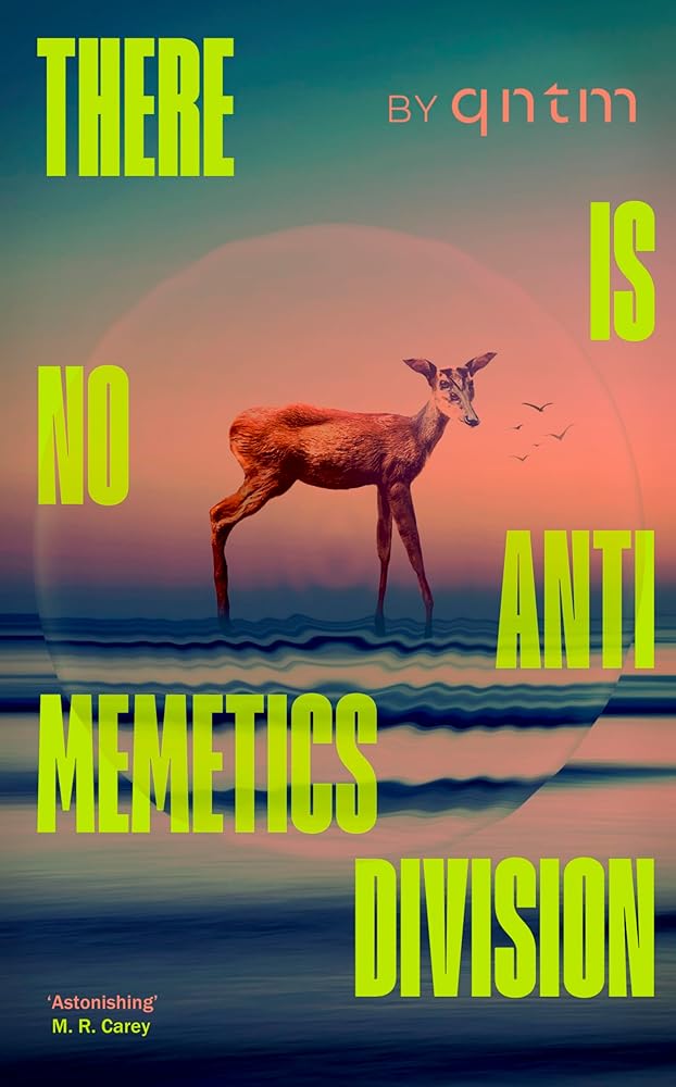 There Is No Antimemetics Division cover image