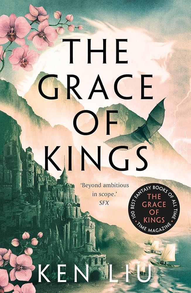 The Grace of Kings (The Dandelion Dynasty) cover image