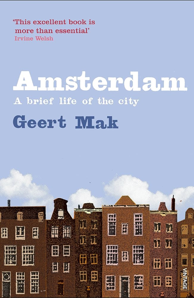 Amsterdam: A Brief Life of the City cover image
