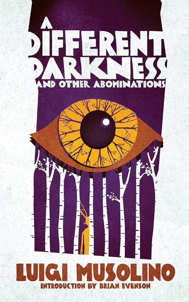 A Different Darkness and Other Abominations cover image