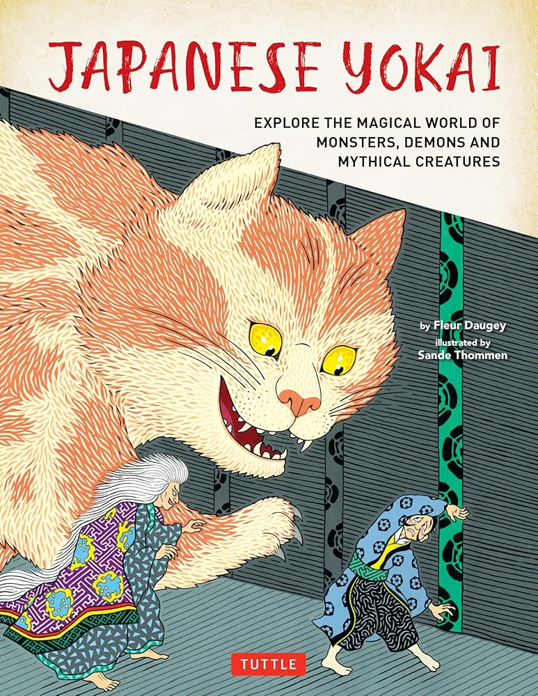 Japanese Yokai: Explore the Magical World of Monsters, Demons and Mythical Creatures cover image