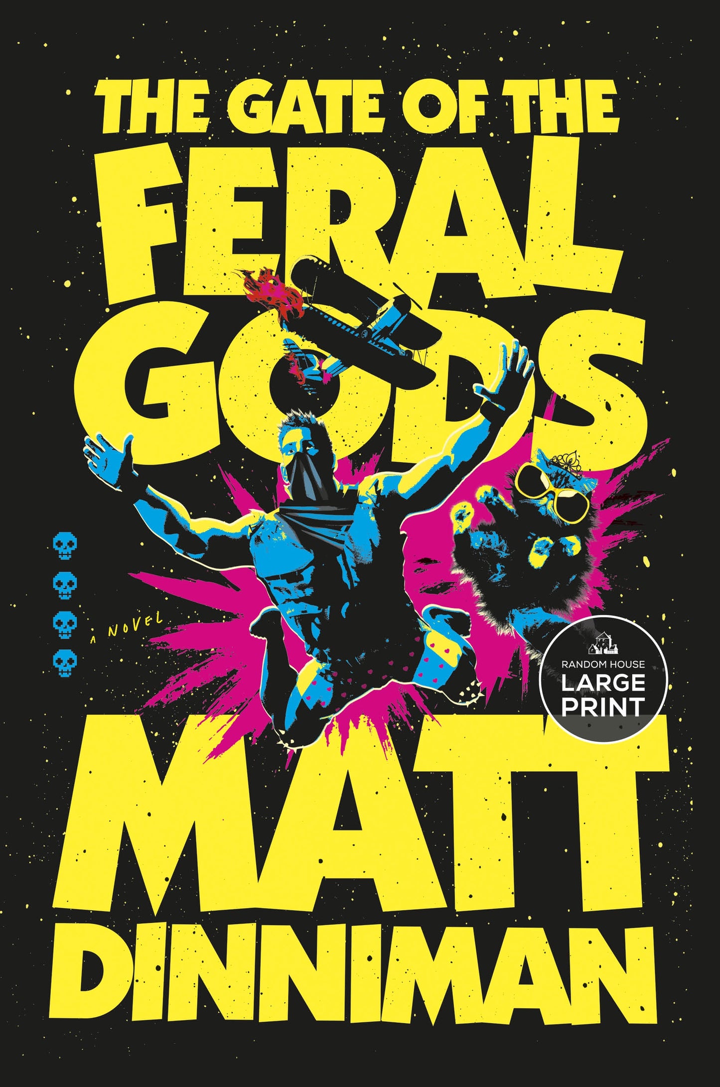 The Gate of the Feral Gods: Dungeon Crawler Carl Book 4: Large Paperback: US Edition by Matt Dinniman
