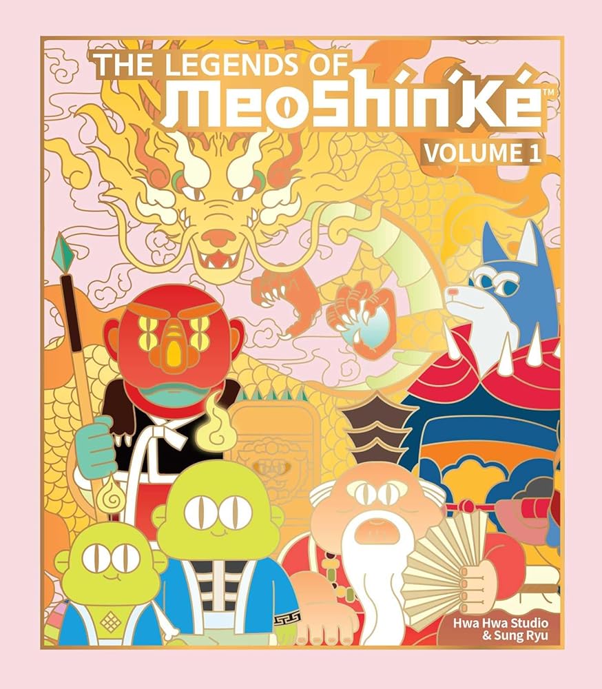The Legends of MeoShín'Ké: An Illustrated Guide to Korean Monsters and Mythology (Volume 1) (MeoShin’Ke) cover image