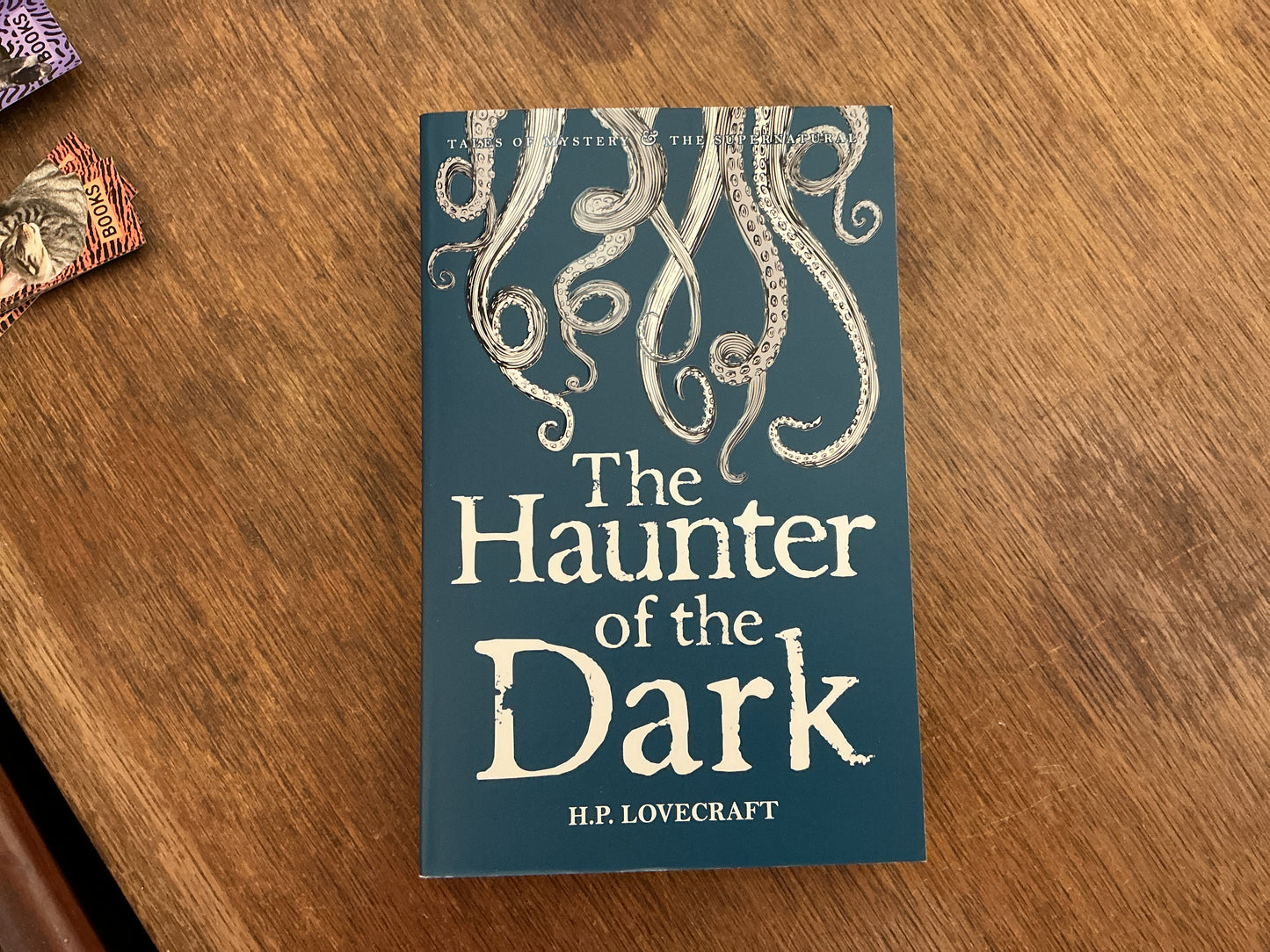 The Haunter of the Dark : Collected Short Stories Volume Three by H.P. Lovecraft