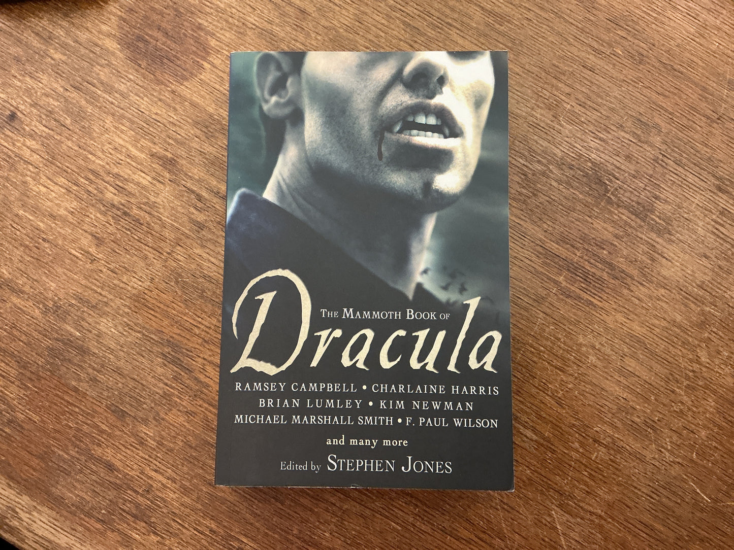 The Mammoth Book of Dracula by Stephen Jones
