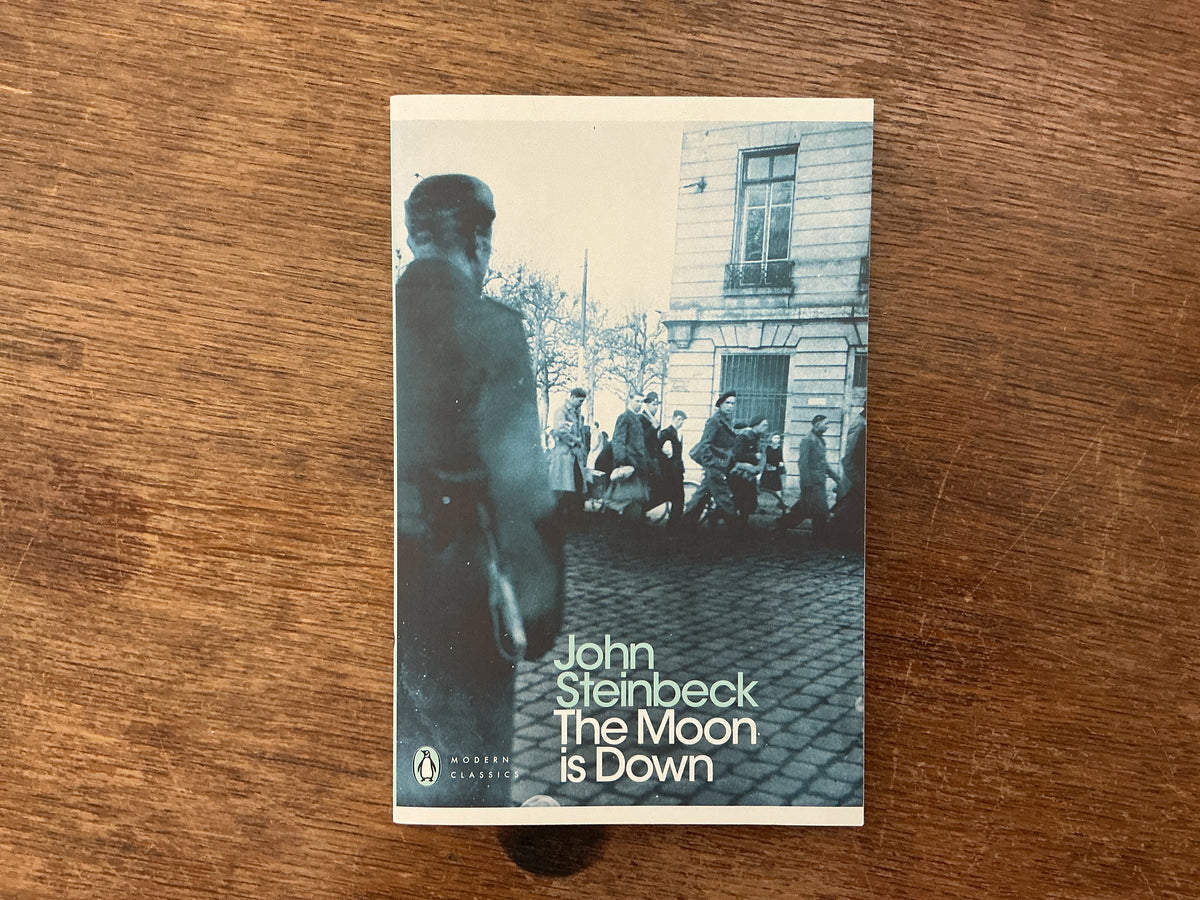 The Moon is Down by John Steinbeck