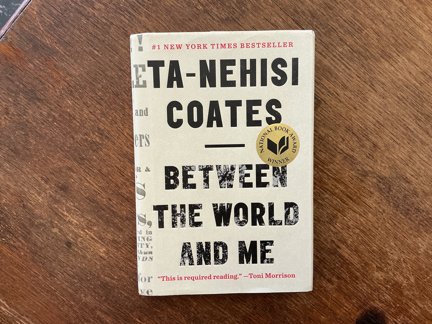 Between the World and Me by Ta-Nehisi Coates