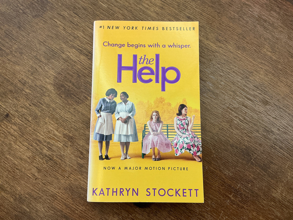The Help by Kathryn Stockett