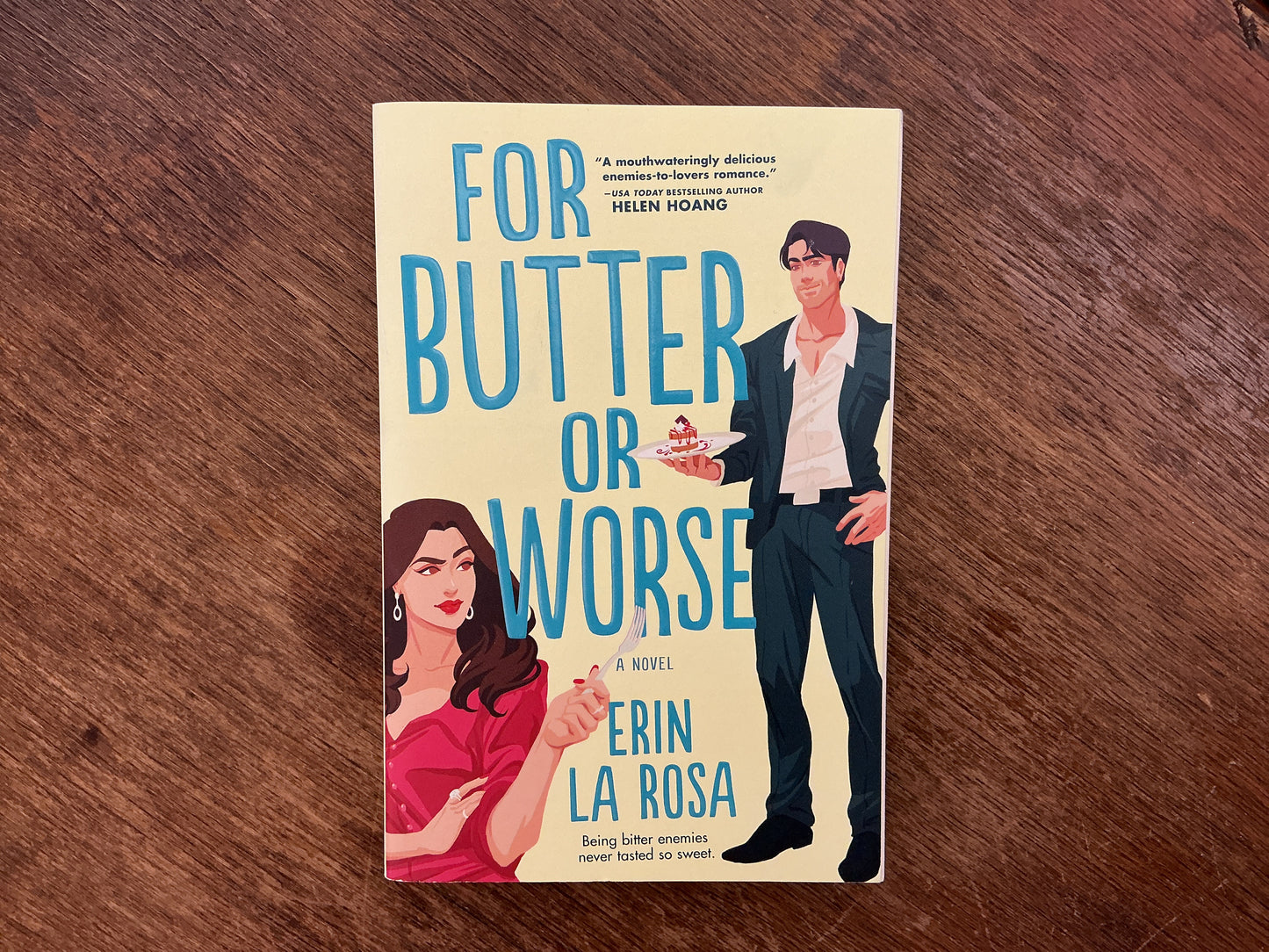 For Butter or Worse #1 (The Hollywood Series) by Erin La Rosa