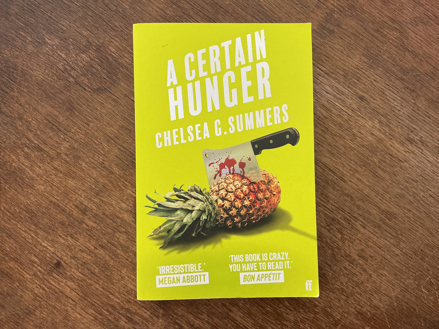 A certain hunger by Chelsea G. Summer