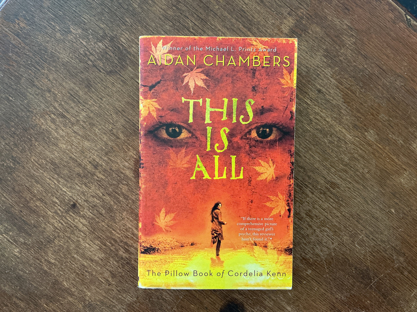 This Is All: The Pillow Book of Cordelia Kenn by Aidan Chambers
