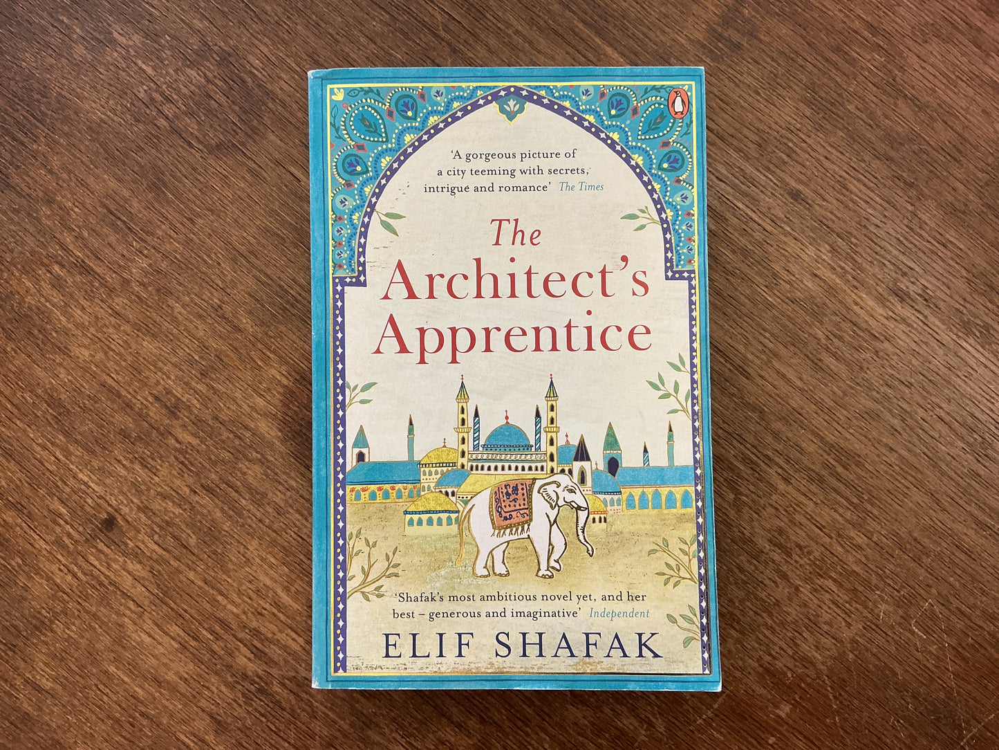The Architect's Apprentice by Elif Shafak