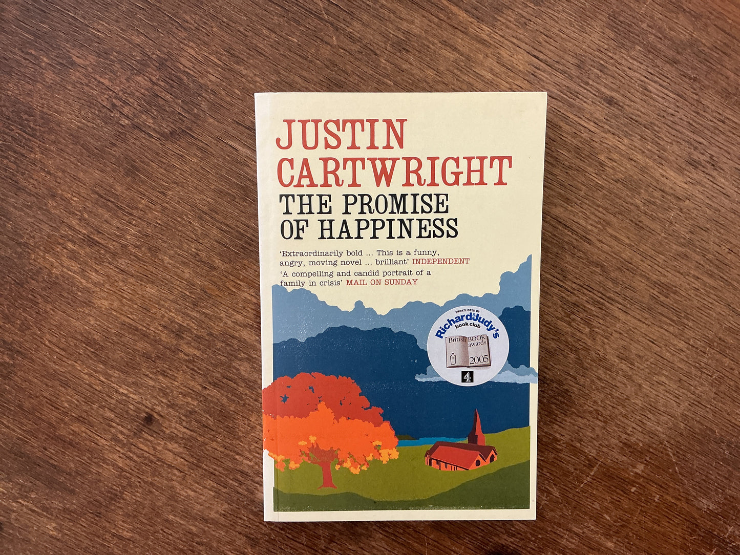 The Promise of Happiness by Justin Cartwright