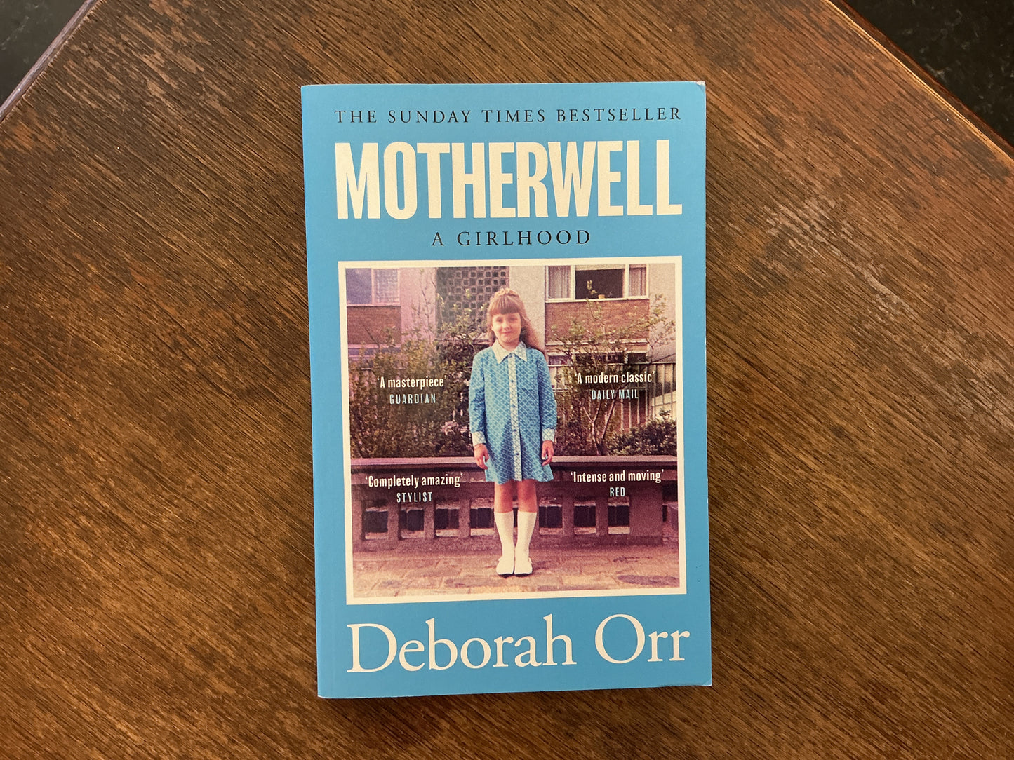 Motherwell: A Girlhood by Deborah Orr