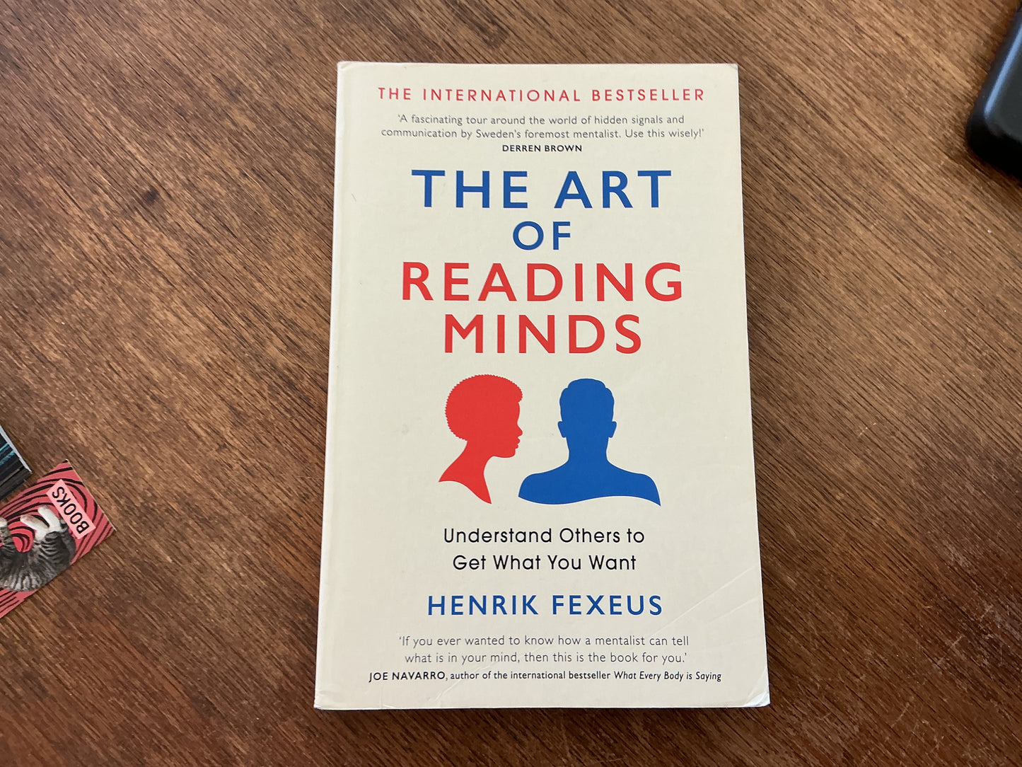 The Art of Reading Minds: Understand Others to Get What You Want