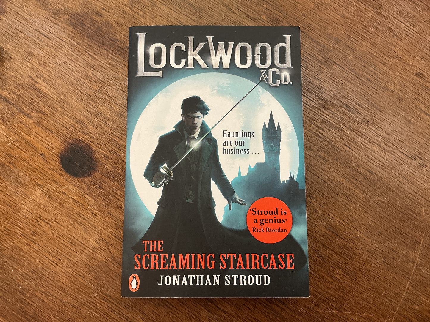 Lockwood & Co: The Screaming Staircase : Book 1 by Jonathan Stroud