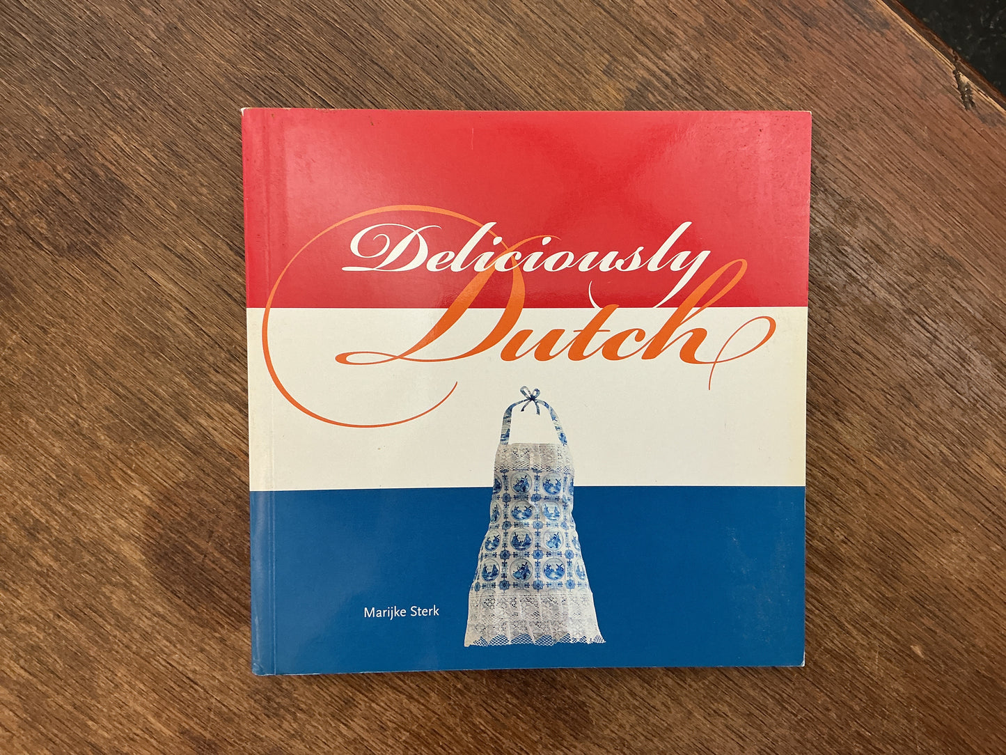 Deliciously Dutch by M. Sterk