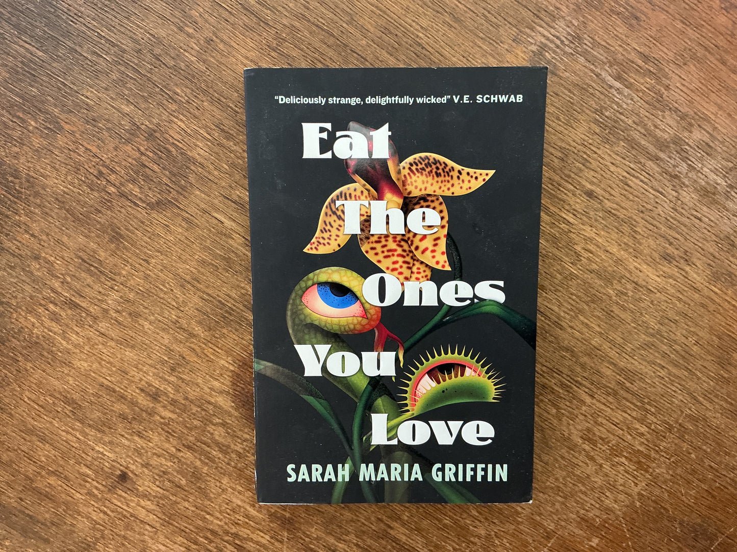 Eat the Ones You Love by Sarah Maria Griffin