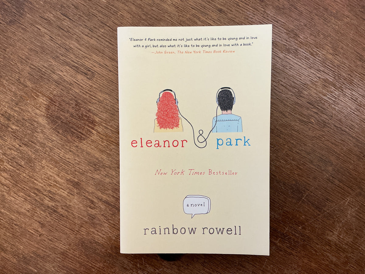 Eleanor & Park by Rainbow Rowell