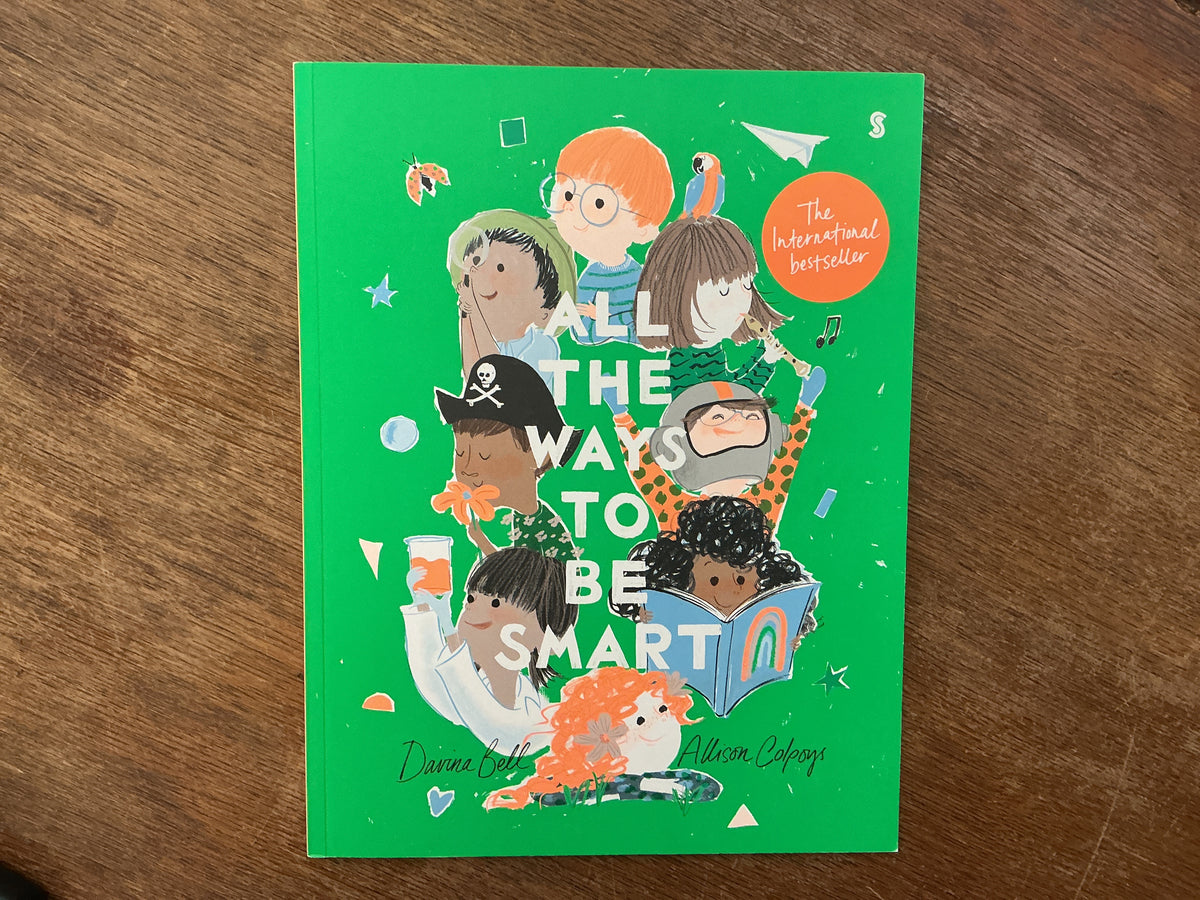 All the Ways to be Smart by Davina Bell