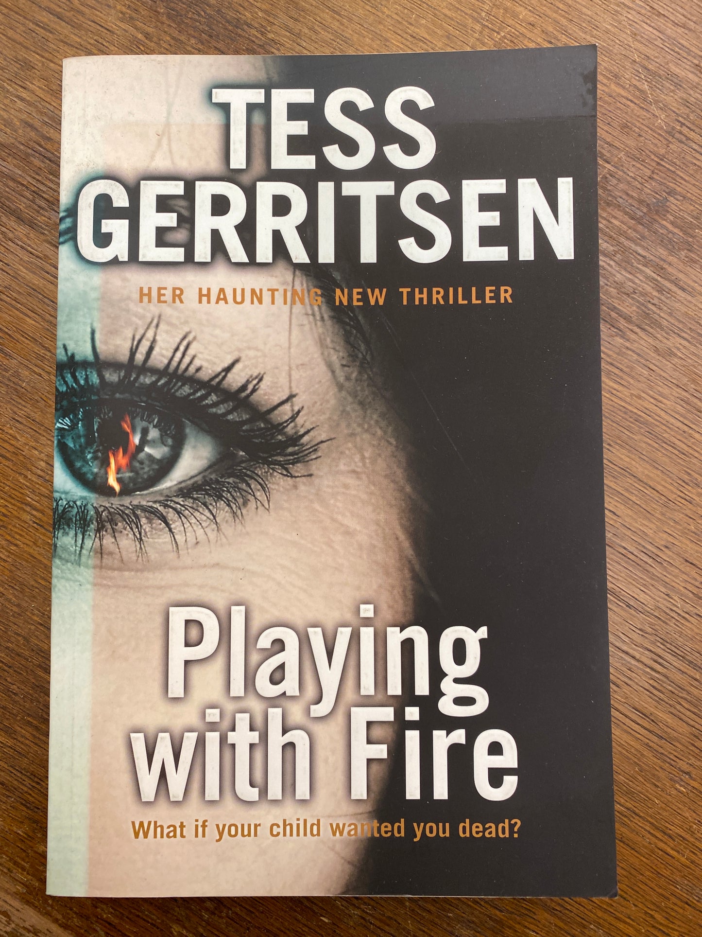 Playing with Fire by Tess Gerritsen