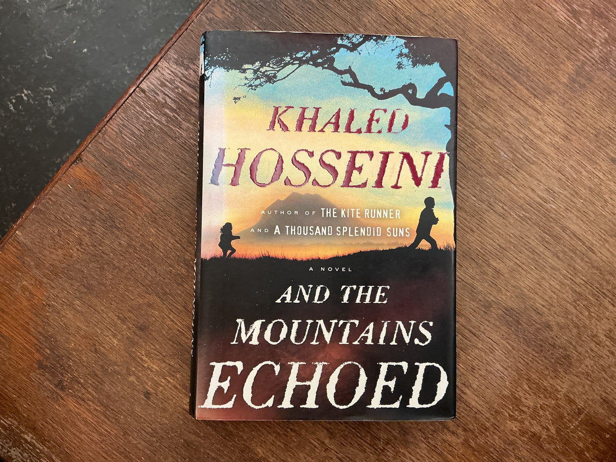 And the Mountains Echoed by Khaled Hosseini