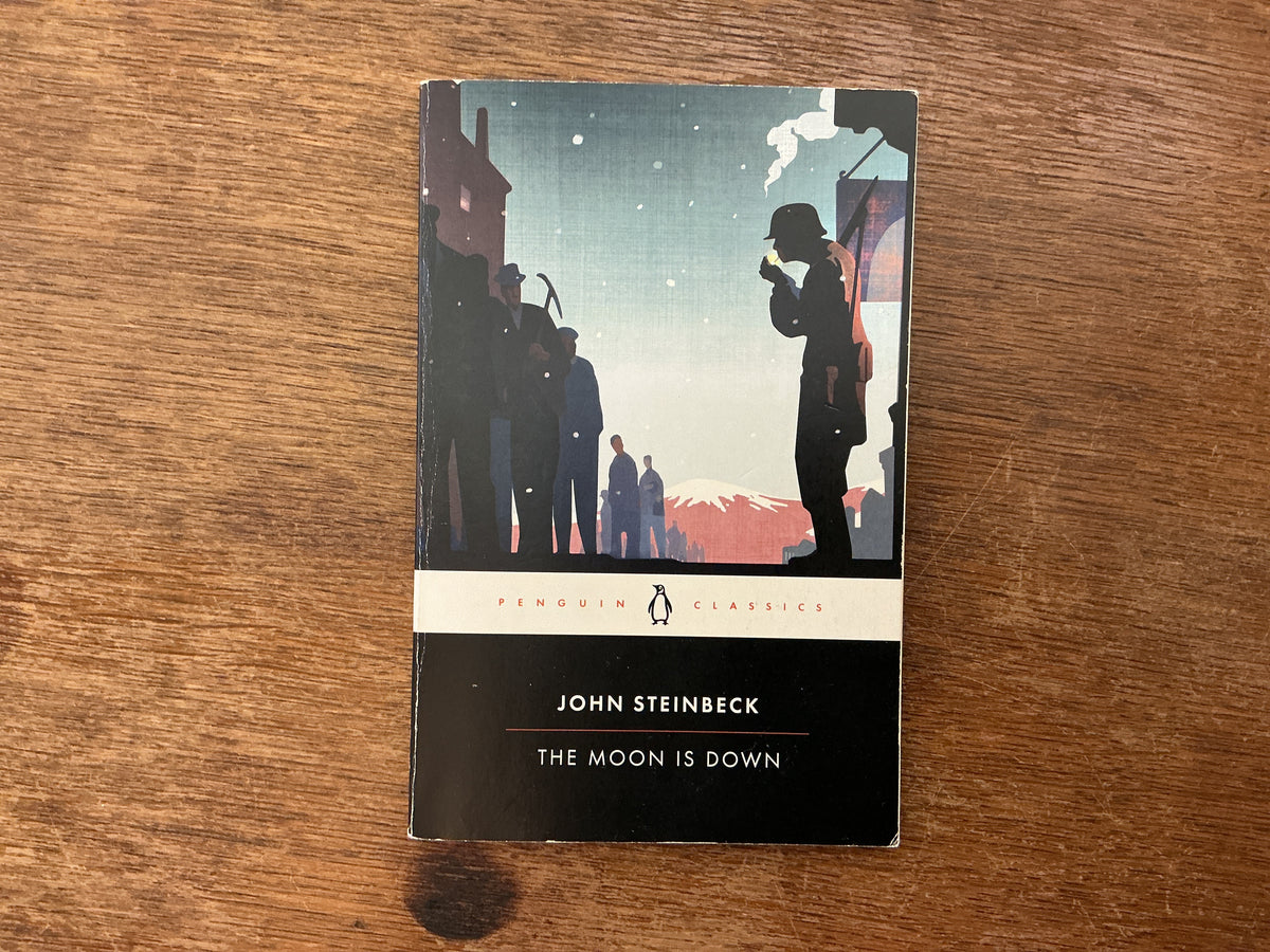 The Moon Is Down by John Steinbeck