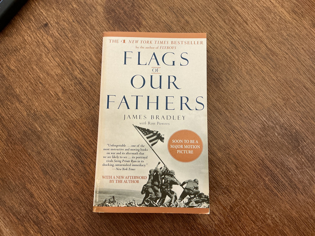 Flags of Our Fathers by James Bradley, Ron Powers