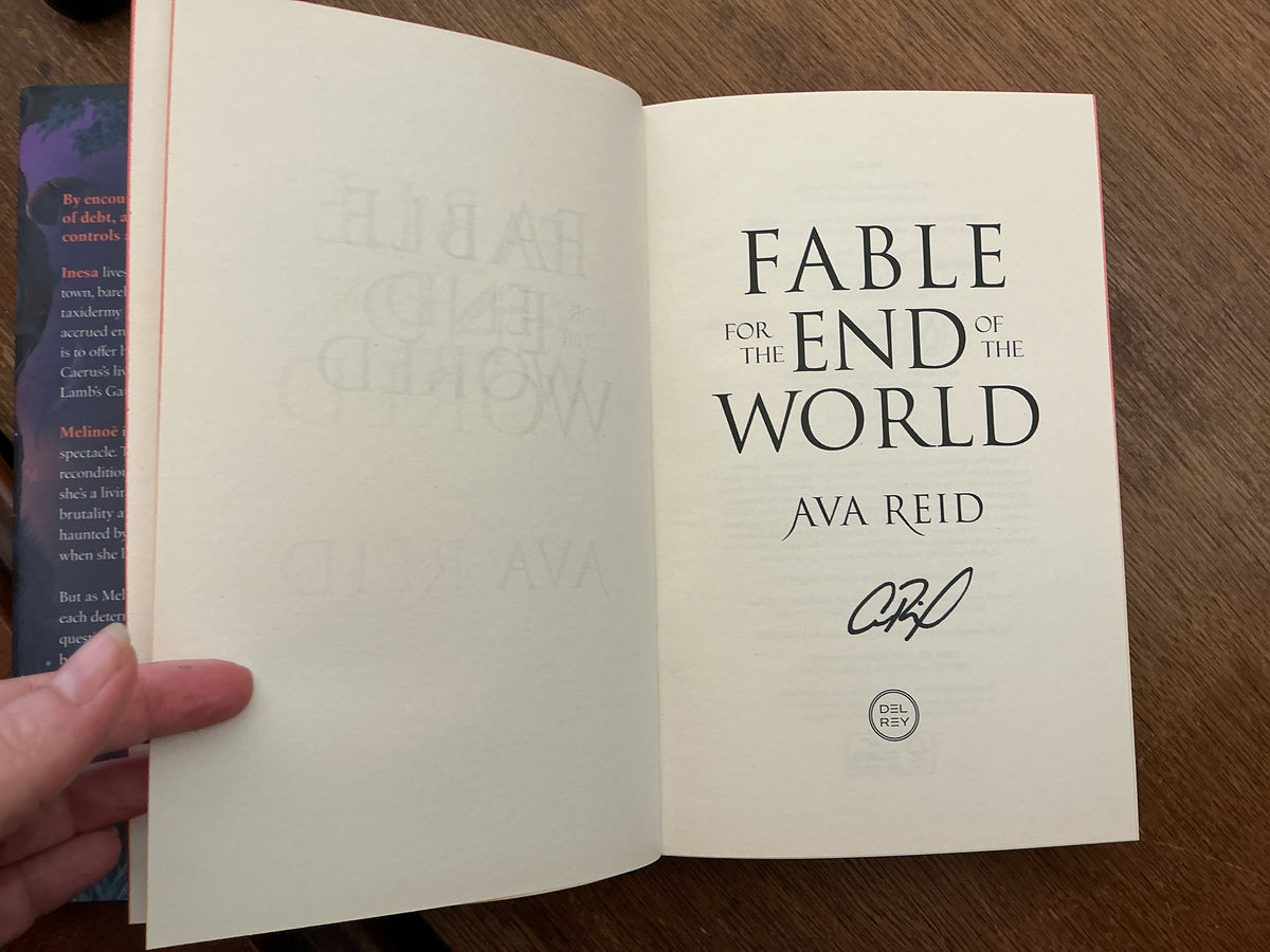 Fable for the End of the World by Ava Reid. Signed special edition