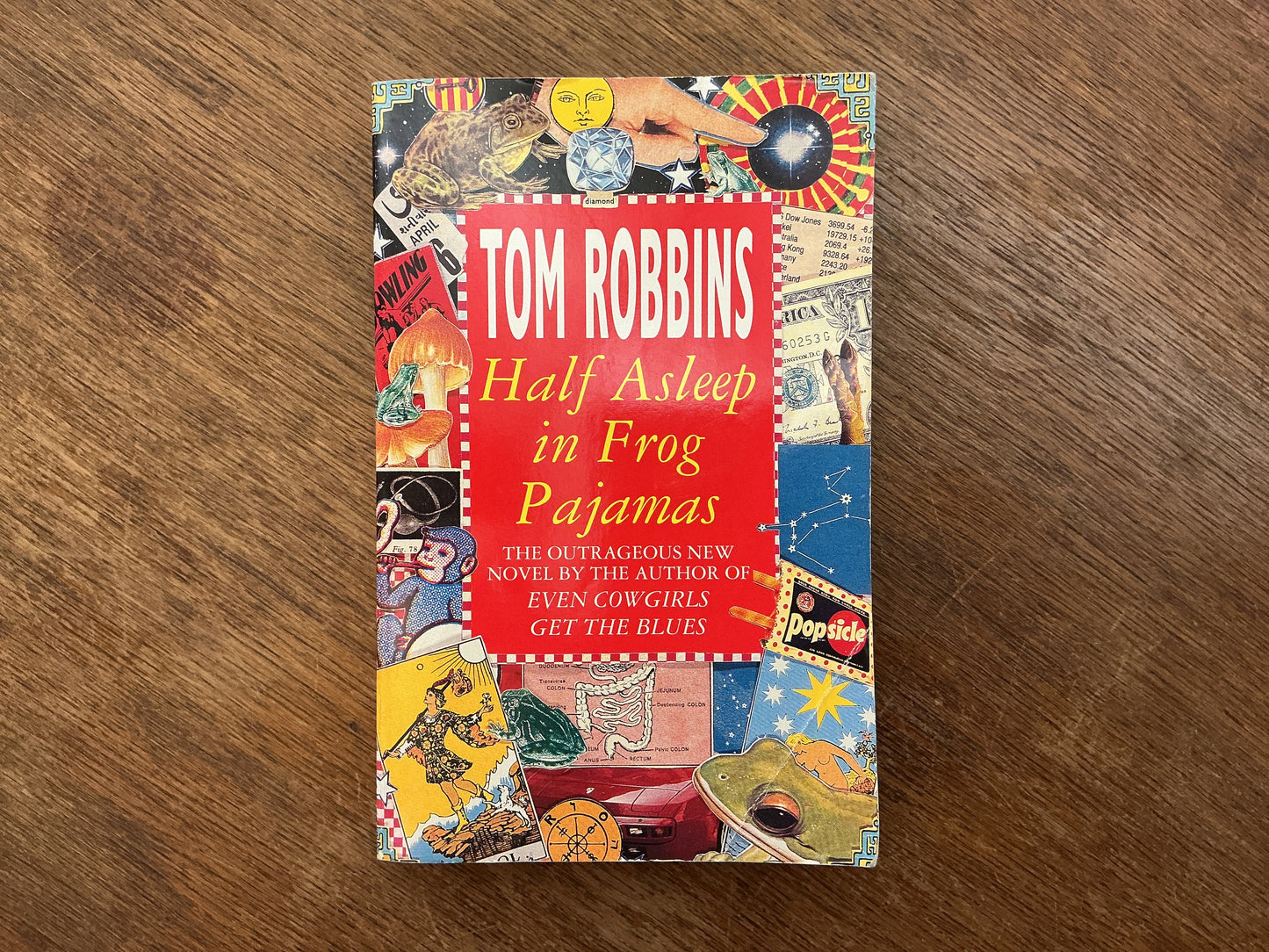 Half Asleep in Frog Pajamas by Tom Robbins