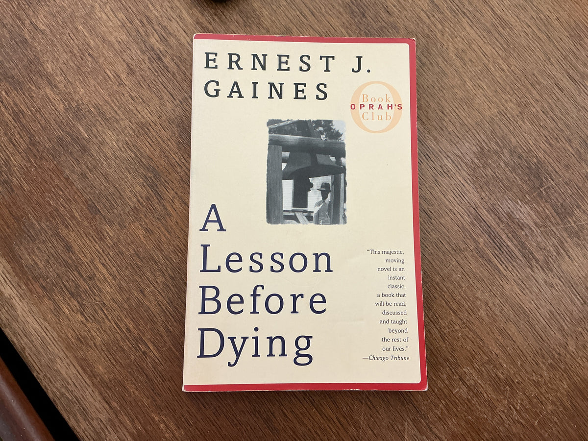 A Lesson Before Dying (Oprah's Book Club) by Ernest J. Gaines