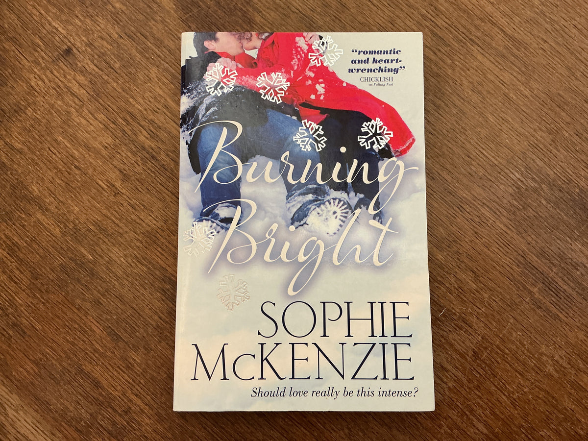 Burning Bright by Sophie McKenzie