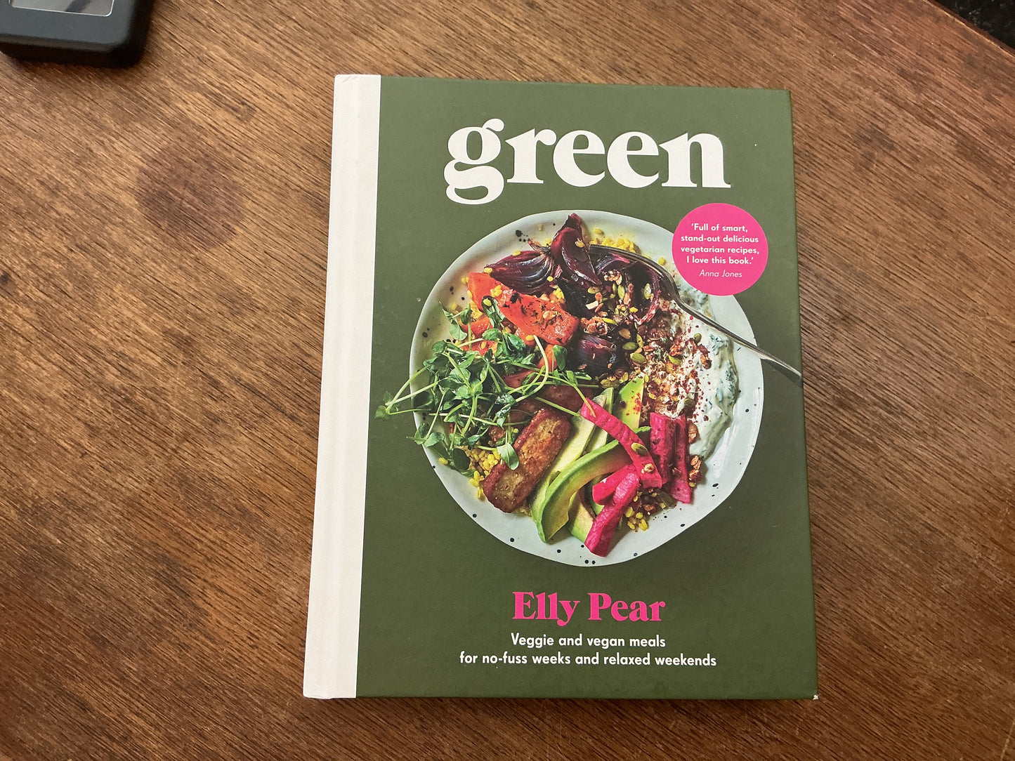 Green: Veggie and Vegan Meals for No-Fuss Weeks and Relaxed Weekends by Elly Pear