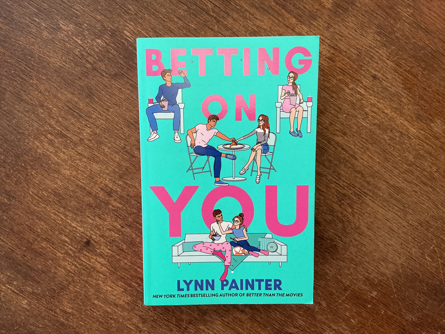 Betting on You by Lynn Painter