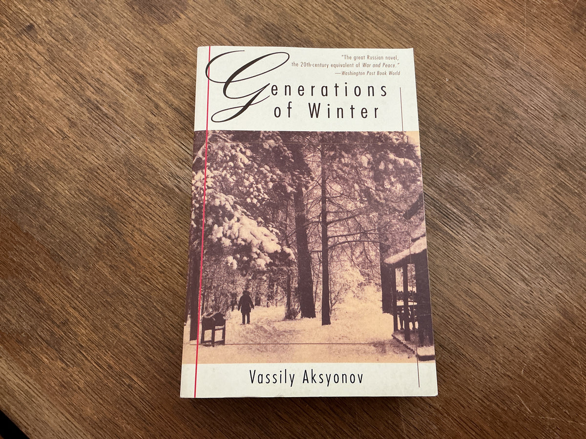 Generations of Winter by Vassily Aksyonov