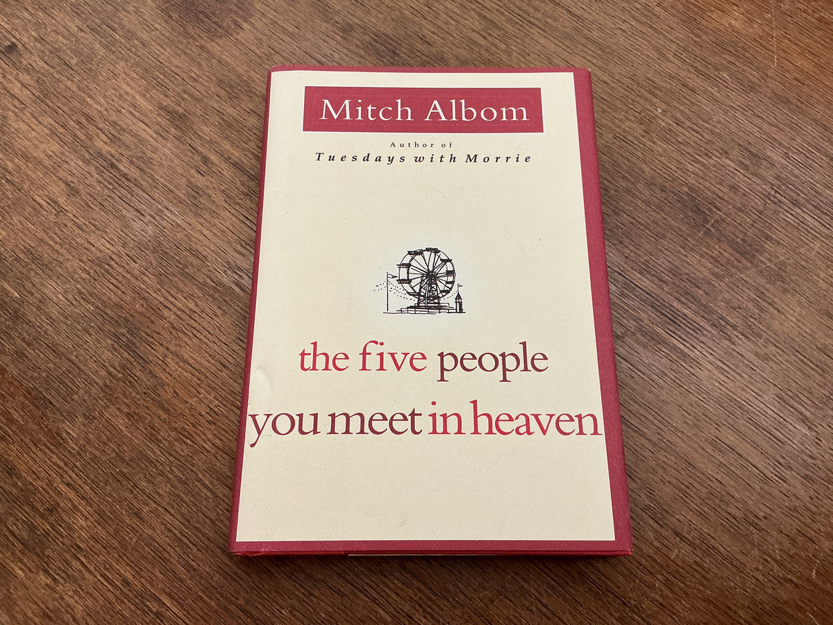 The Five People You Meet in Heaven by Mitch Albom