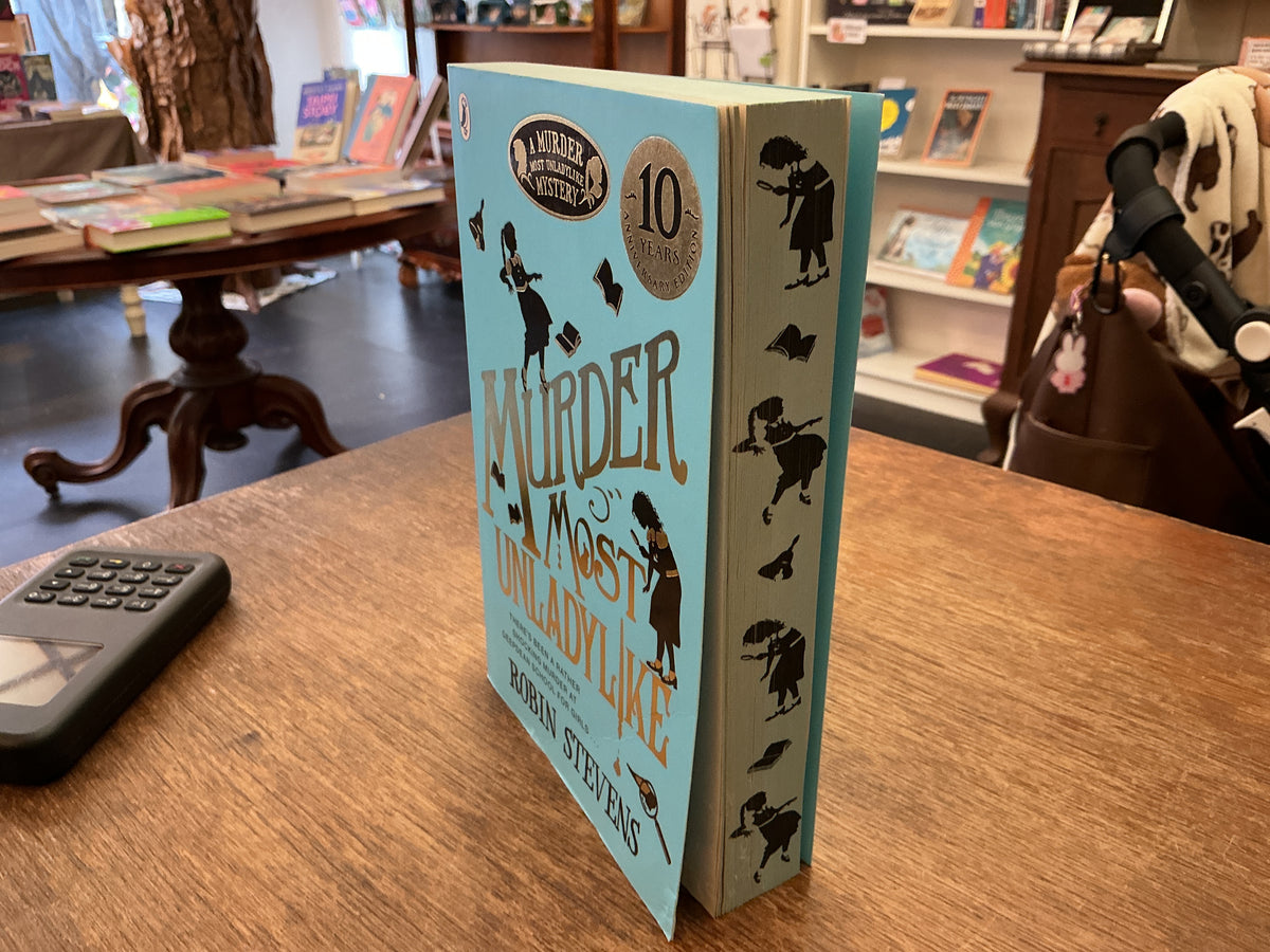 Murder Most Unladylike by Robin Stevens