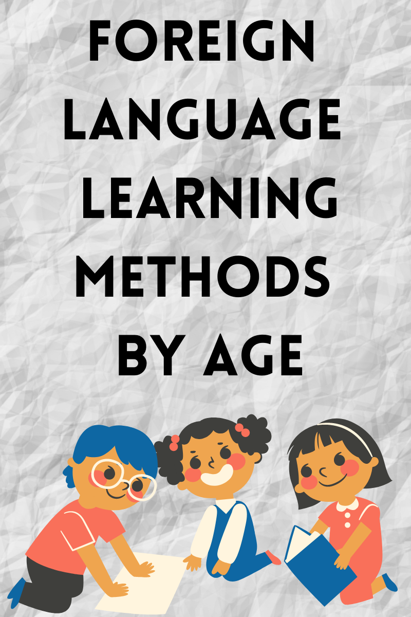 Language Learning Methods by Age – Catnap Books