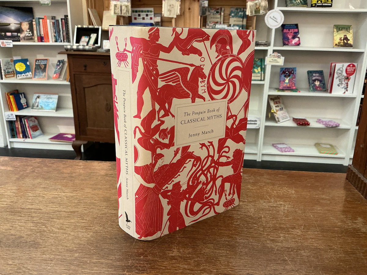 The Penguin Book of Classical Myths by Jennifer March