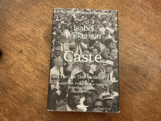 Caste: The International Bestseller by Isabel Wilkerson