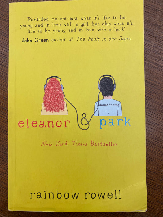 Eleanor & Park by Rainbow Rowell