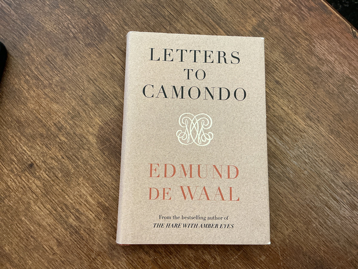 Edmund de Waal Letters to Camondo (Hardback)